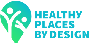 Healthy Places by Design