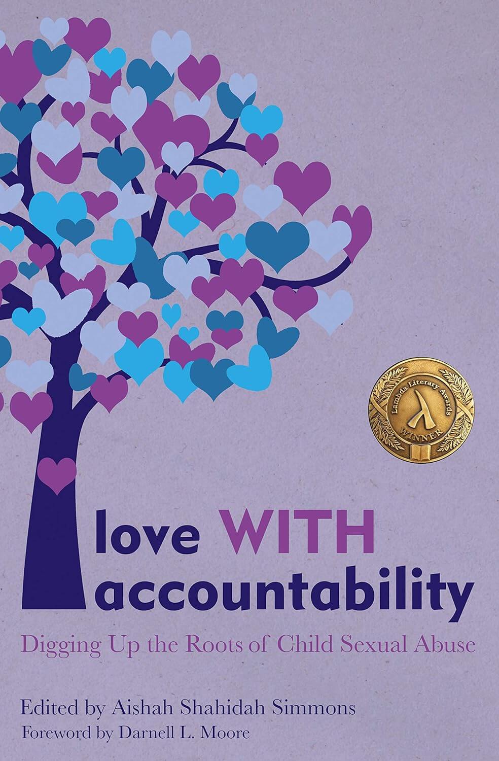 love WITH accountability: Digging Up the Roots of Child Sexual Abuse