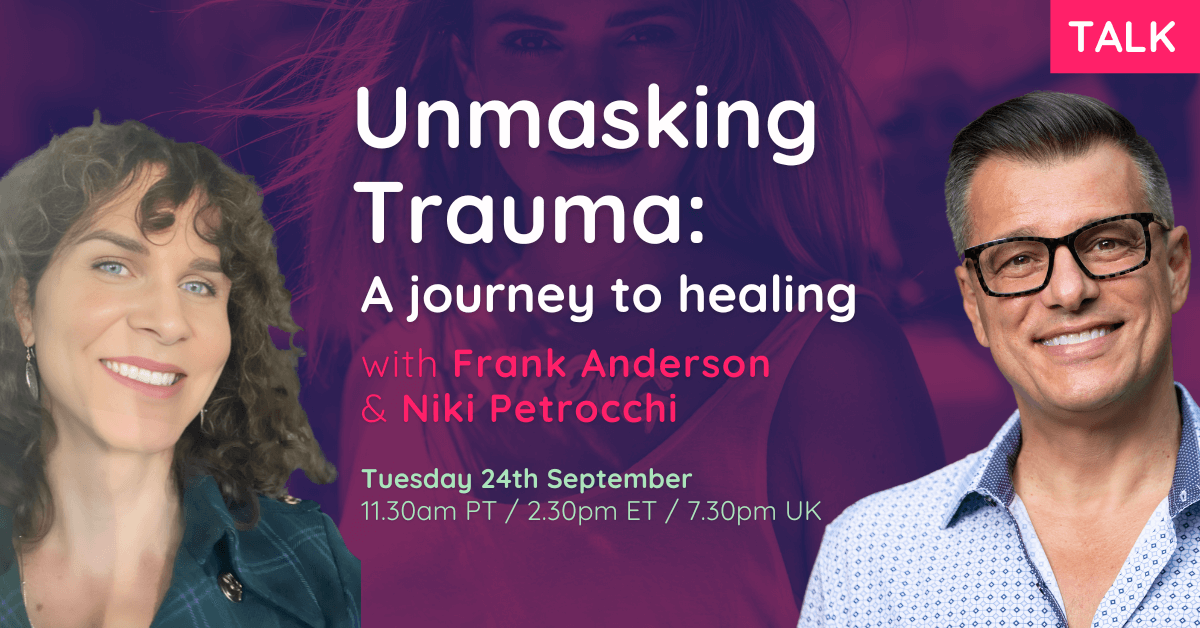 Unmasking Trauma