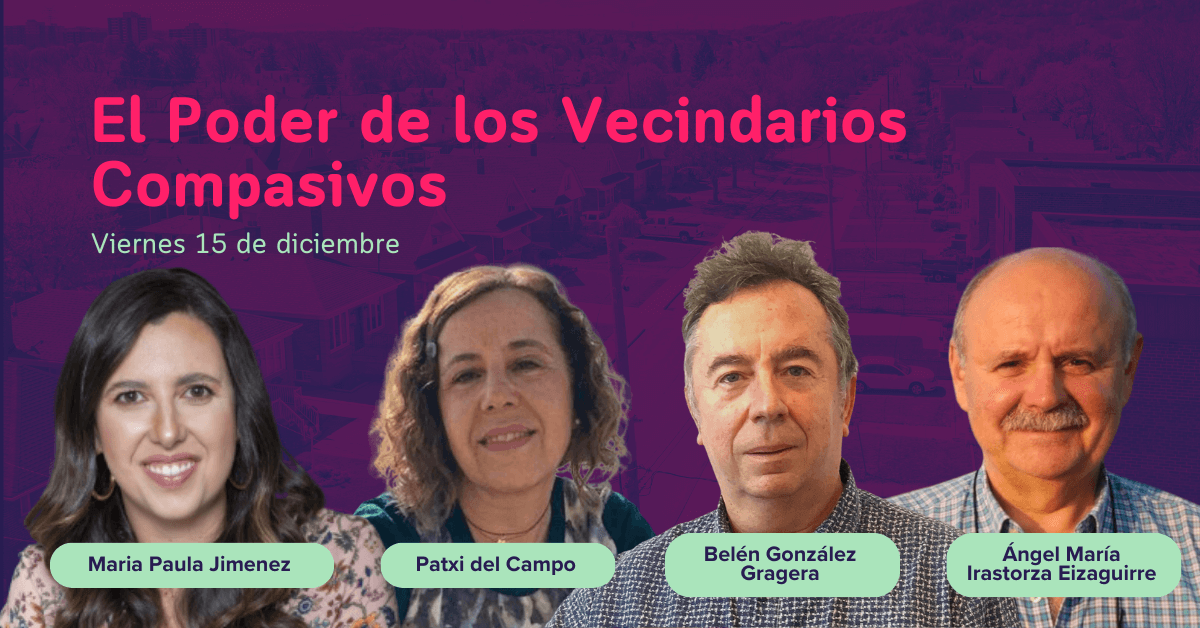 El Poder de los Vecindarios Compasivos