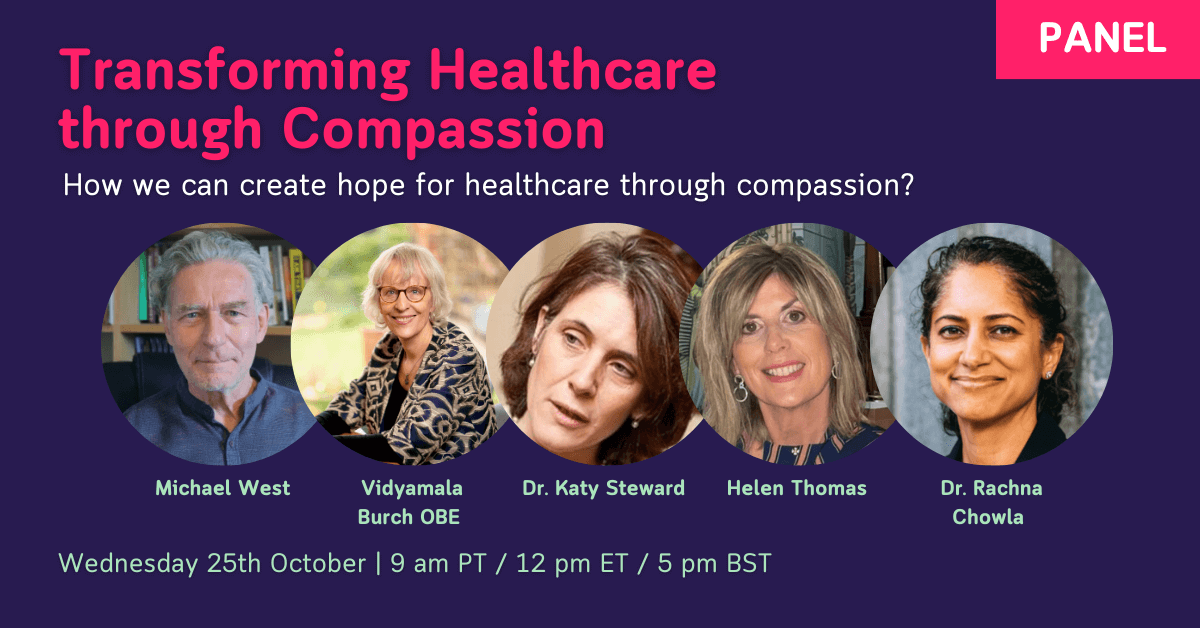 Transforming Healthcare through Compassion