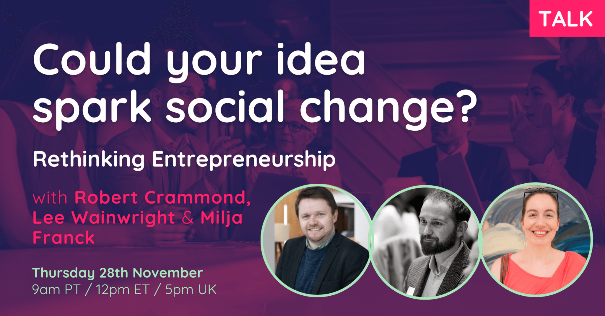Could your idea spark social change?